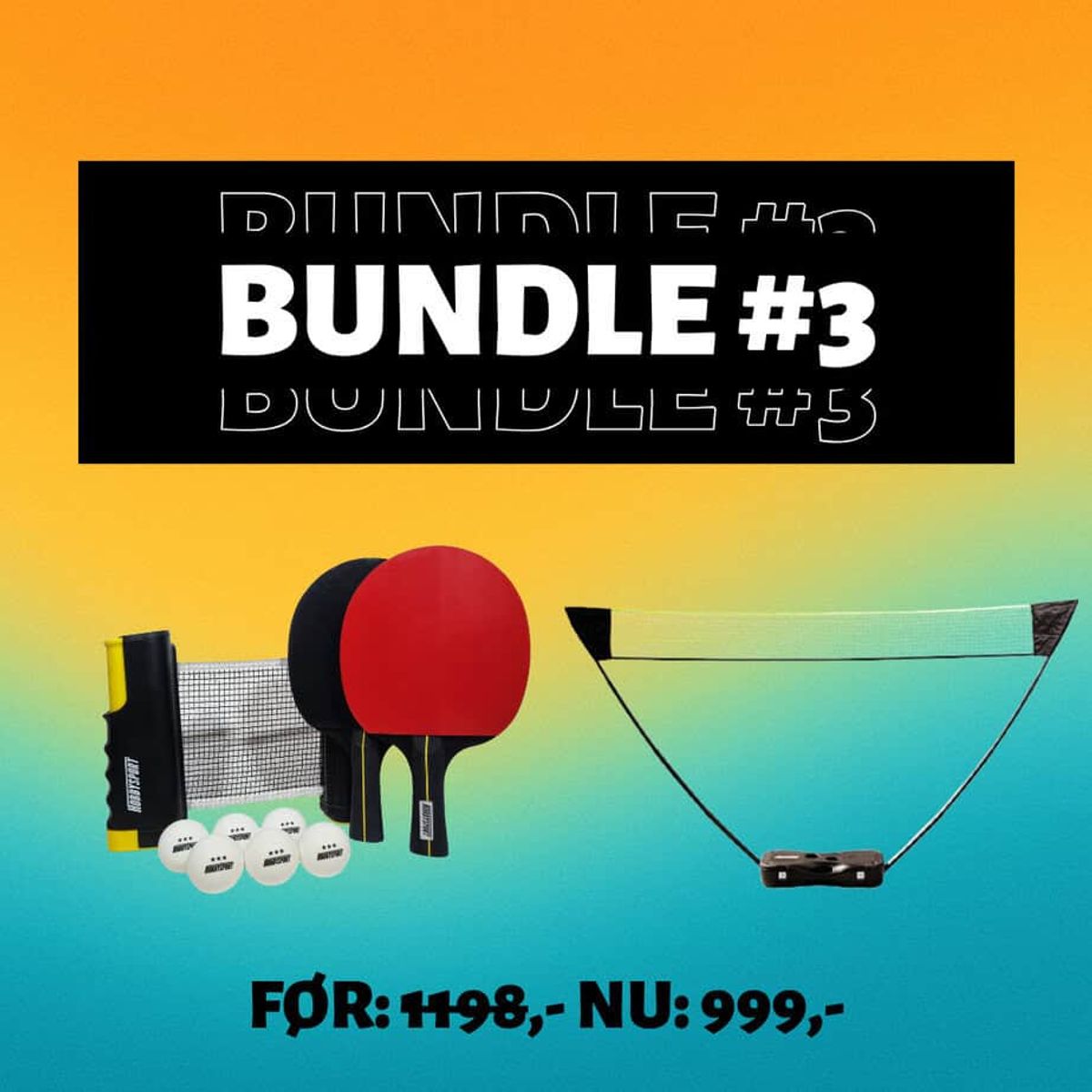 Bundle #3 - Bordtennis og badminton