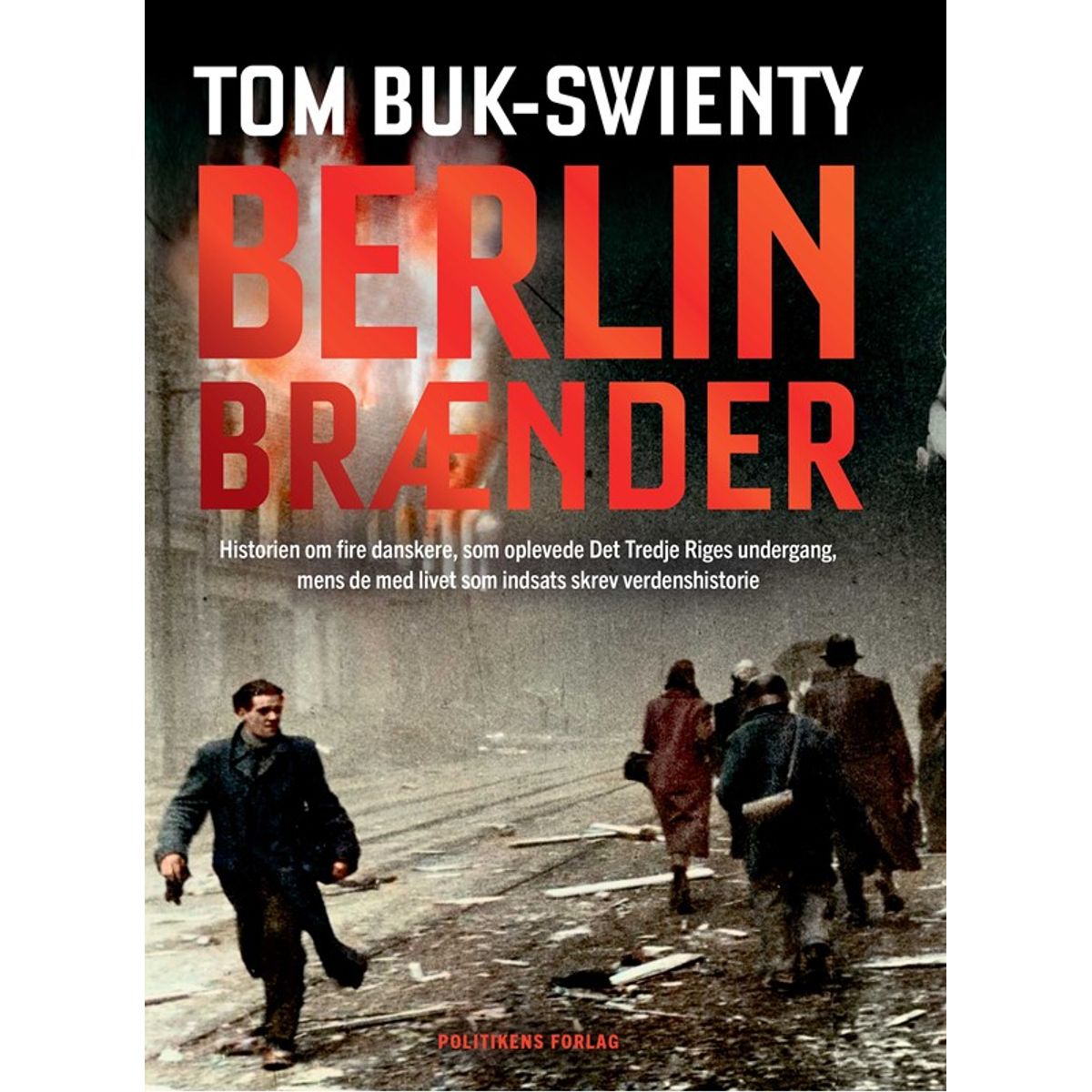 Berlin brænder