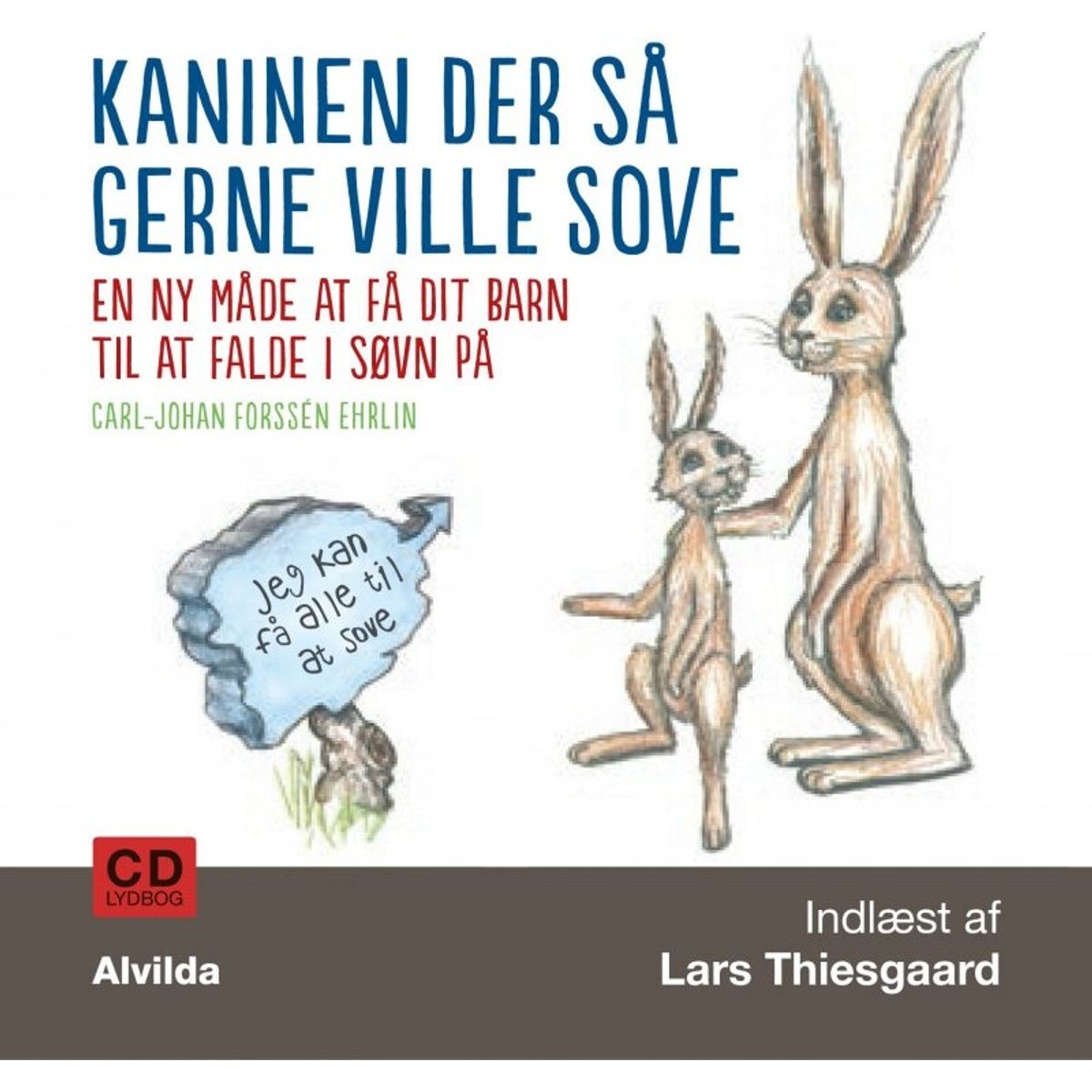 Kaninen Der Så Gerne Ville Sove - Carl-johan Forssén Ehrlin - Bog